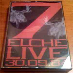 7 Elche - Live 30.09.84