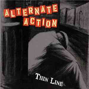 Alternate Action - Thin Line
