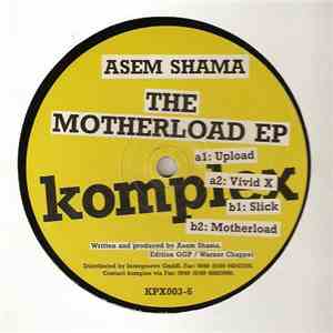 Asem Shama - The Motherload EP