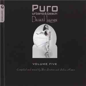 Ben Sowton & Sebas Ramis - Puro Urbano & Beach - Desert Lounge Volume Five