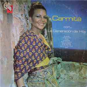 Carmita - Carmita Jimenez Con La Generacion De Hoy