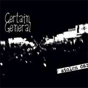 Certain General - Stolen Car