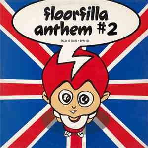 Floorfilla - Anthem #2