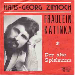 Hans Georg Zimoch - Fraulein Katinka