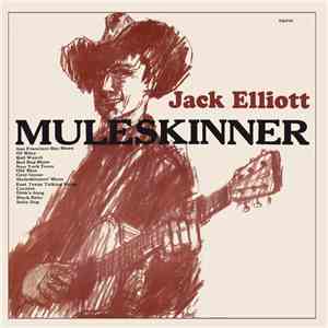 Jack Elliott - Muleskinner