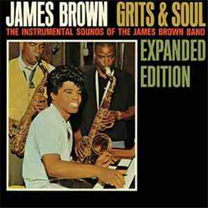 James Brown - Grits & Soul