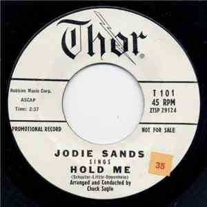 Jodie Sands - Hold Me / What Does It Matter