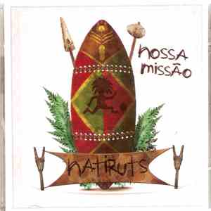 Natiruts - Nossa Missão