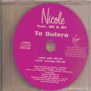 Nicole feat. Me & My - Te Quiero