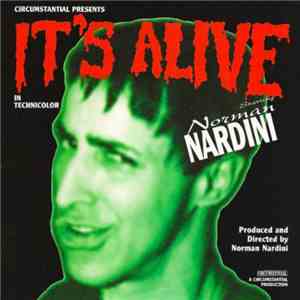Norman Nardini - It's Alive