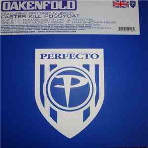 Oakenfold Featuring Brittany Murphy - Faster Kill Pussycat