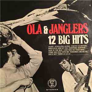 Ola & The Janglers - 12 Big Hits