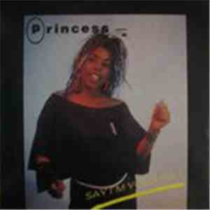 Princess - Say I'm Your No.1