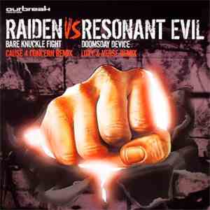 Raiden vs Resonant Evil - Bare Knuckle Fight (Cause 4 Concern Remix) / Doom ...