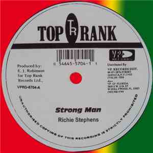 Richie Stephens - Strong Man / Rise