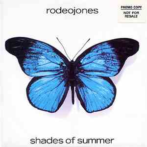 Rodeo Jones - Shades Of Summer