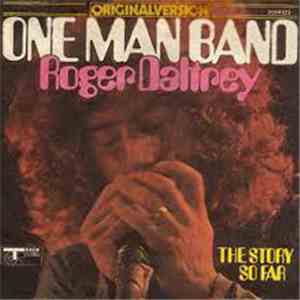 Roger Daltrey - One Man Band
