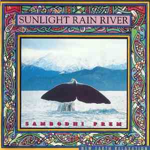 Sambodhi Prem - Sunlight Rain River