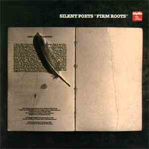 Silent Poets - Firm Roots