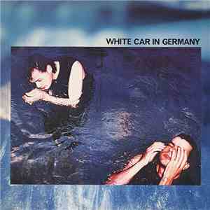 The Associates - White Car In Germany