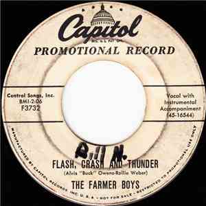 The Farmer Boys - Flash, Crash And Thunder / Someone To Love