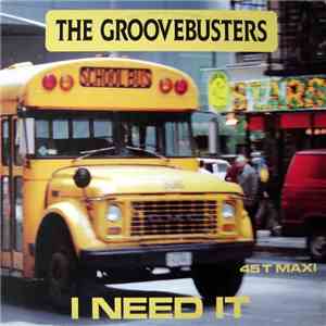 The Groovebusters - I Need It