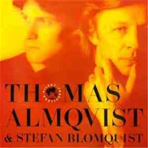 Thomas Almqvist, Stefan Blomquist - Silent Travellers
