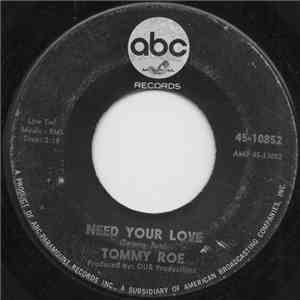 Tommy Roe - Hooray For Hazel / Need Your Love