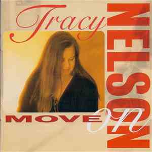 Tracy Nelson - Move On