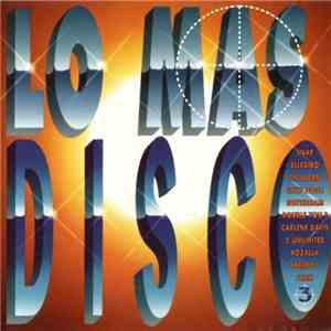 Various - Lo Mas Disco 3