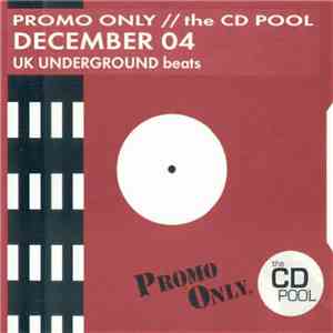 Various - Promo Only UK Underground Beats: December 2004