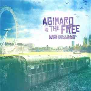Abimaro And The Free - Mark