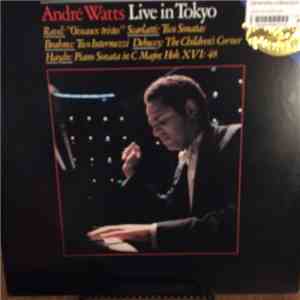 André Watts, Domenico Scarlatti, Joseph Haydn, Johannes Brahms, Maurice Rav ...