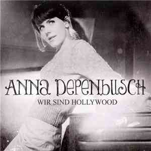 Anna Depenbusch - Wir Sind Hollywood