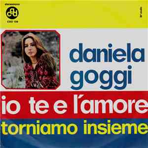 Daniela Goggi - Torniamo Insieme