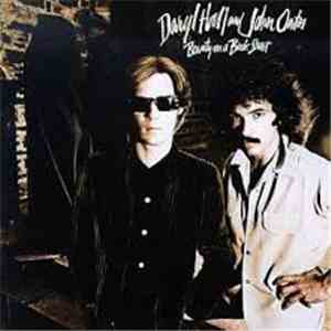 Daryl Hall And John Oates - Beauty On A Back Street