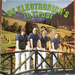 De Electronica's - In Tirool