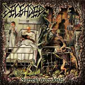 Deceased - Surreal Overdose