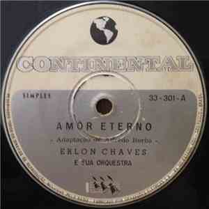 Erlon Chaves - Amor Eterno / Mama Dolores