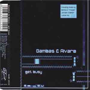 Gambas & Alvaro - Get Busy
