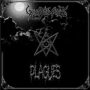 GhosteMane - Plagues