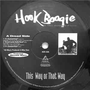 Hook Boogie & The Natural Posse - This Way Or That Way