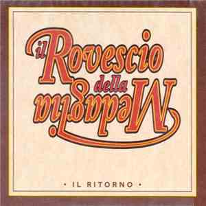 Il Rovescio Della Medaglia - Il Ritorno