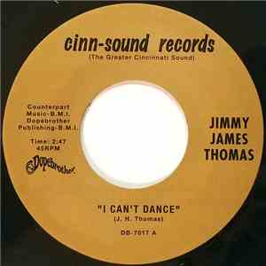Jimmy James Thomas - I Can't Dance / Waiting At The Station