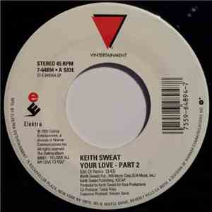 Keith Sweat - Your Love - Part 2