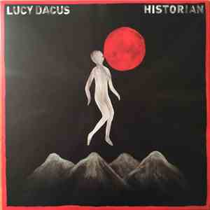 Lucy Dacus - Historian
