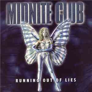 Midnite Club - Running Out Of Lies