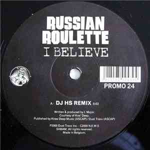 Russian Roulette - I Believe