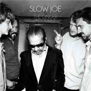 Slow Joe & The Ginger Accident - Lost For Love