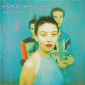 Sneaker Pimps - Becoming X